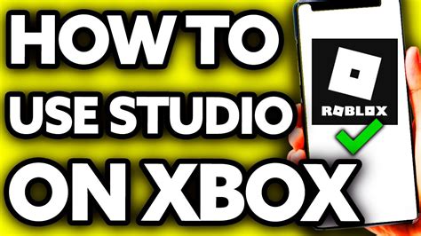can you use roblox studio on xbox