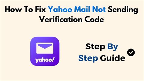 cannot receive verification code from yahoo