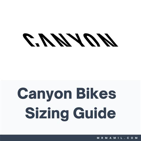 Canyon Sizing Chart