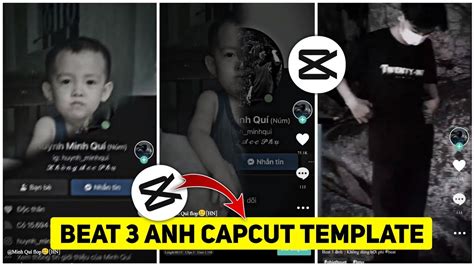 Capcut Template Beat 3 Anh