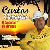 Biografia Carlos Carpio El Yukero