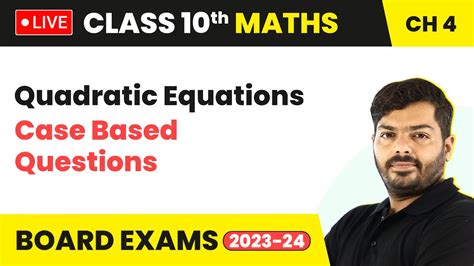 case based questions class 10 maths quadratic equations