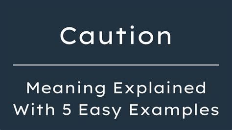 caution meaning in english with example