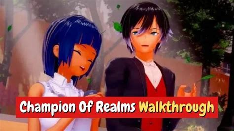 Champion Of Realms Walkthrough Guide