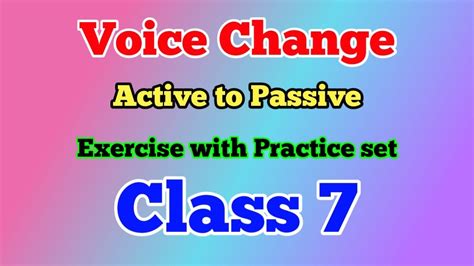 change active to passive voice exercises with answers class 7
