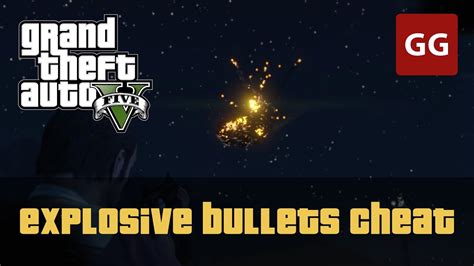 cheat code for explosive bullets