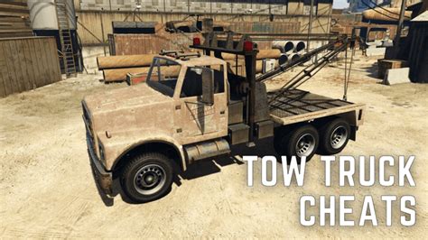 cheat code for tow truck in gta 5 pc