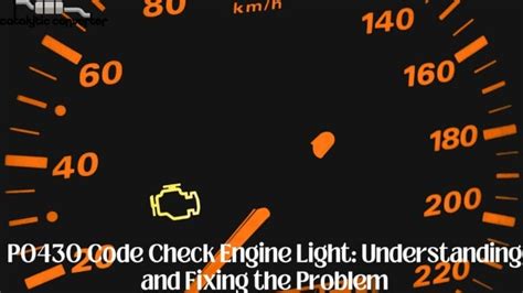 check engine light code p0430