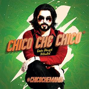 Chico Che Chico