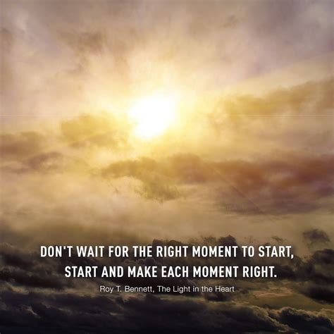 Choose the Right Moment