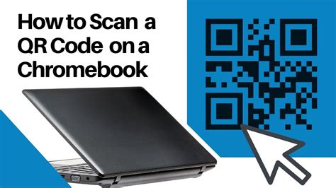 chromebook qr code