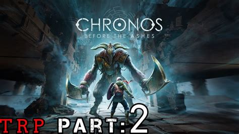 Chronos Before The Ashes Walkthrough Switch
