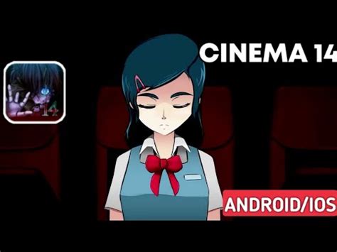 Cinema 14 Walkthrough