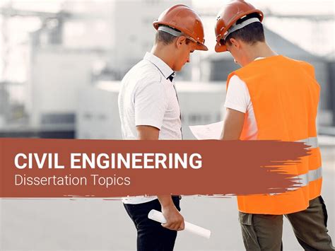 civil engineering dissertation topics