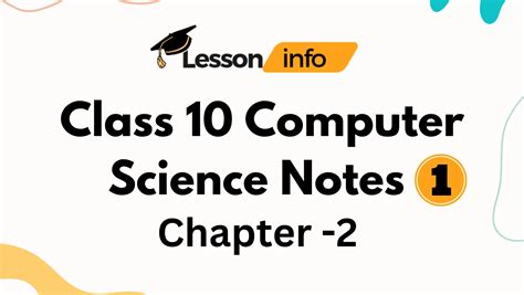 class 10 computer science chapter 2 part 1 question answer