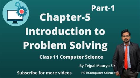 class 11 computer science chapter 5 introduction to problem solving notes
