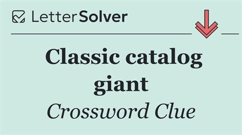 Classic Catalog Giant