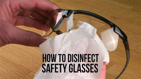 Cleaning safety glasses