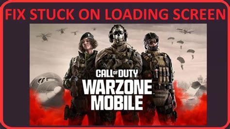 cod warzone mobile stuck on loading screen