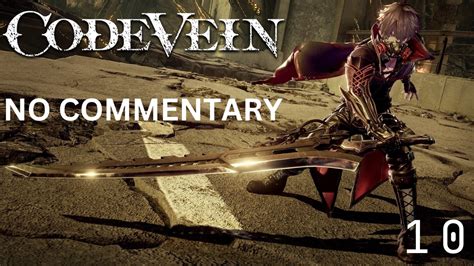 Code Vein Walkthrough No Commentary