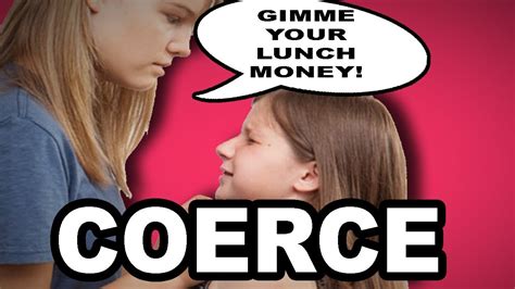 coerced examples sentences
