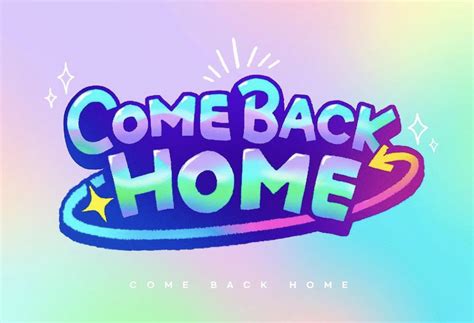 come back to home translate in english