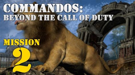 Commandos 2 Beyond The Call Of Duty Walkthrough