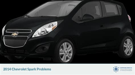 common problems with 2014 chevy spark