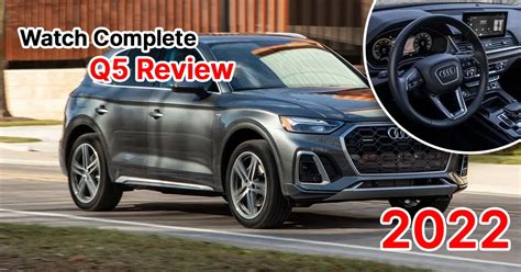 common problems with 2022 audi q5