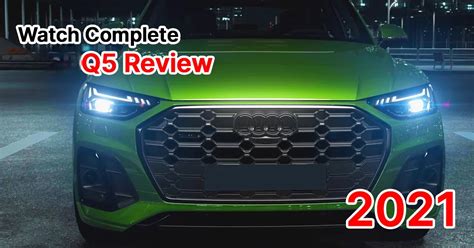 common problems with audi q5 2021