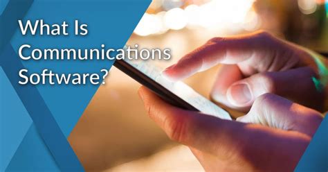 communication software definition and examples