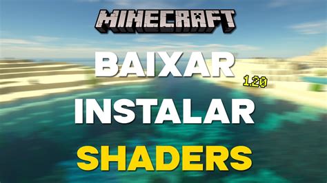 como baixar shaders no minecraft java 1.21