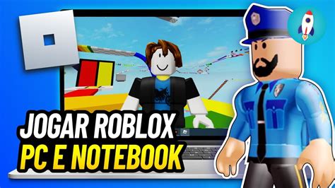 como jogar roblox no notebook