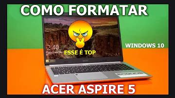 como resetar notebook acer aspire 5