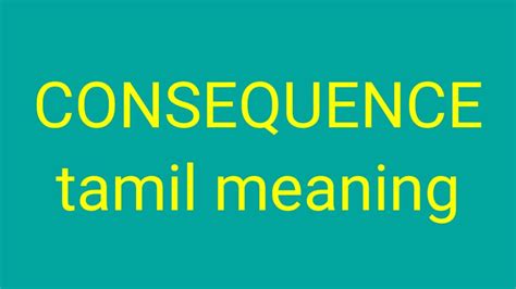 consequence meaning in english tamil