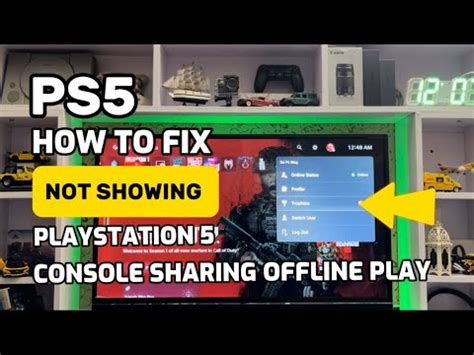 console sharing and offline play not showing