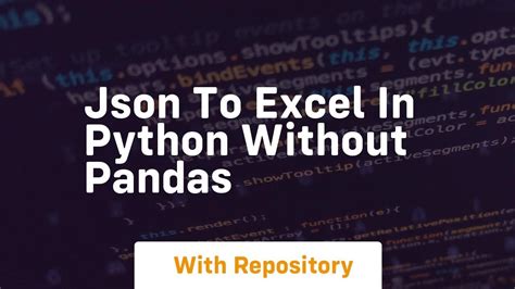 convert json to excel python without pandas