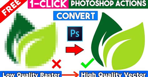 convert raster image to vector photoshop
