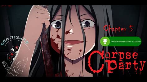 Corpse Party Walkthrough Chapter 5