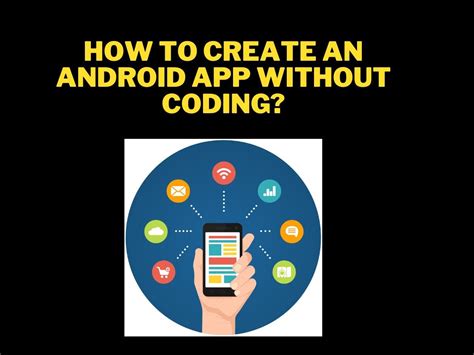 create simple android app without coding