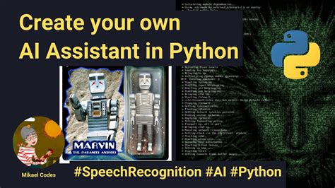 create your own ai assistant python 2022