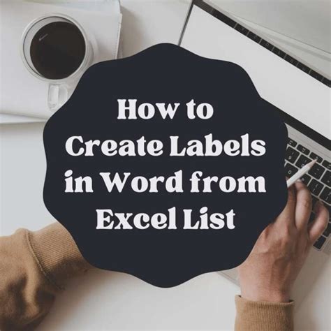creating labels in word using excel list
