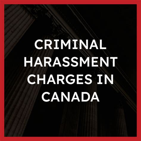 criminal harassment charges in canada