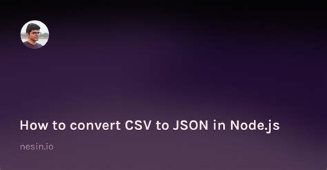 csv to json node js example