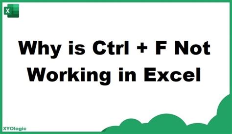 ctrl f not working in excel windows 10