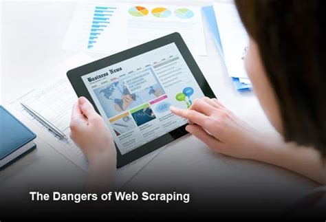 dangers of web scraping