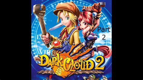 Dark Cloud 2 Ps4 Walkthrough