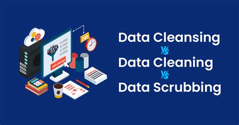 data scrubbing vs data cleansing