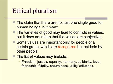 define pluralism in human values and ethics
