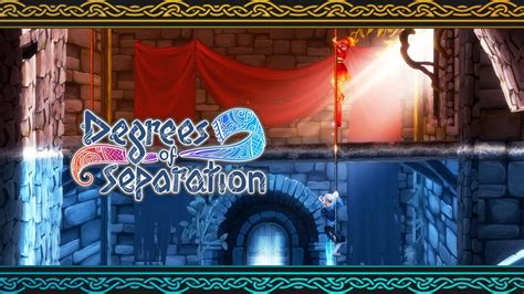 Degrees Of Separation Walkthrough The Castle